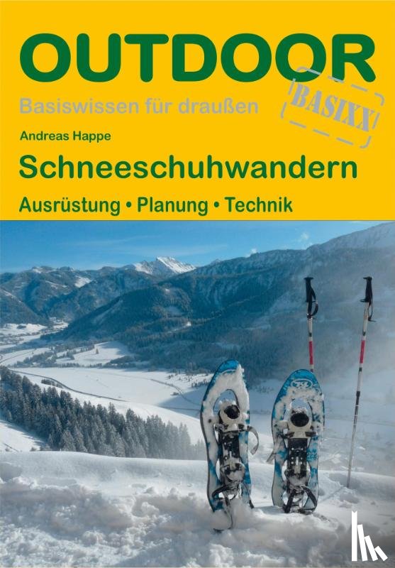 Happe, Andreas - Schneeschuhwandern