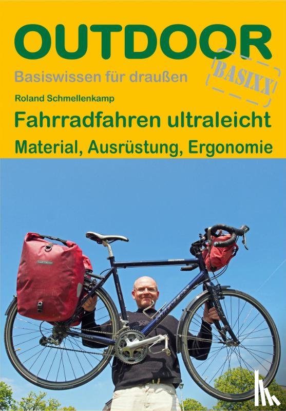 Schmellenkamp, Roland - Fahrradfahren ultraleicht