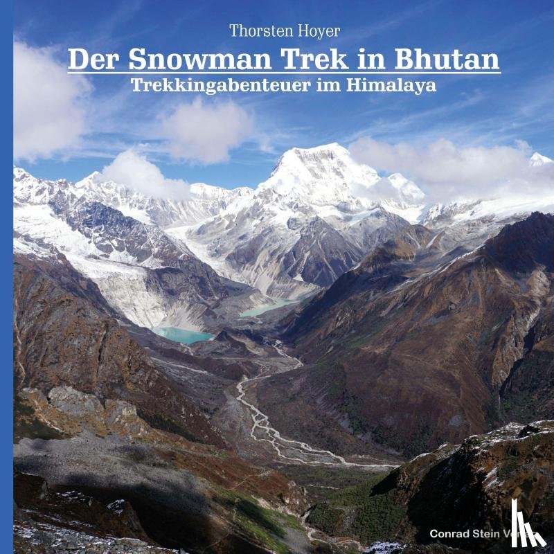 Hoyer, Thorsten - Der Snowman Trek in Bhutan