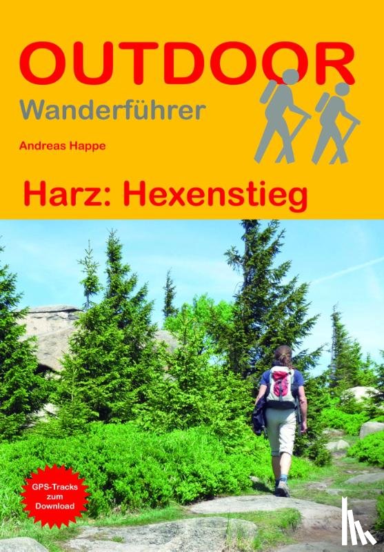 Happe, Andreas - Harz: Hexenstieg