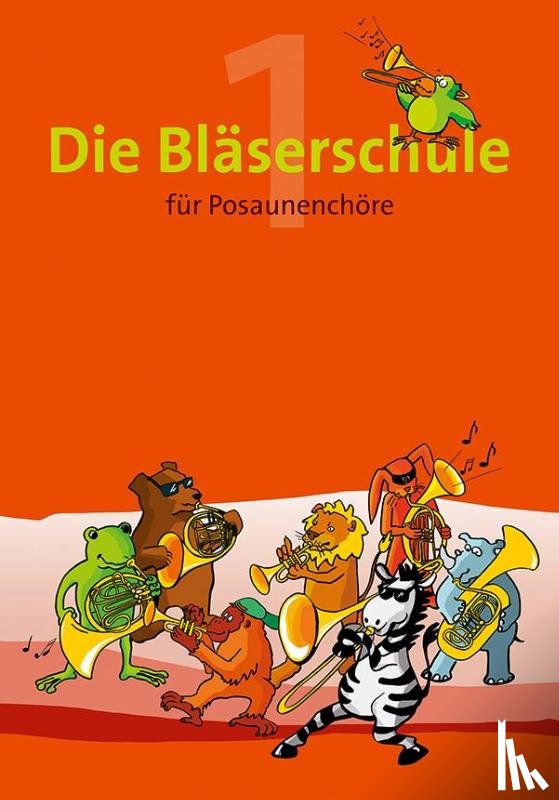  - Die Bläserschule - Band 1