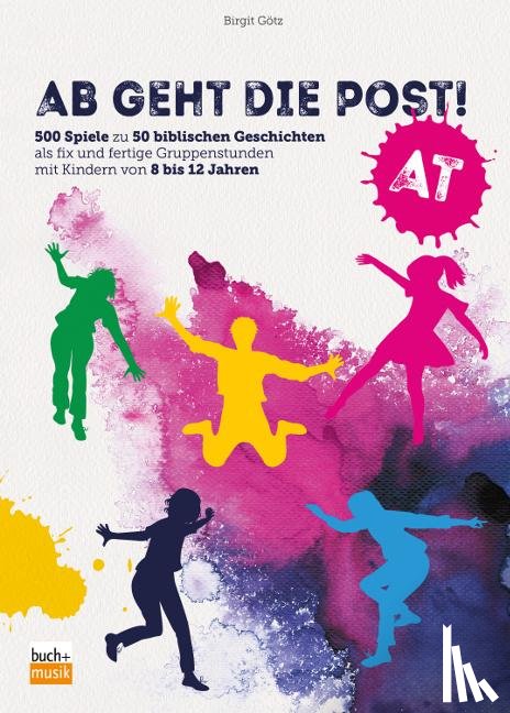 Götz, Birgit - Ab geht die Post! AT