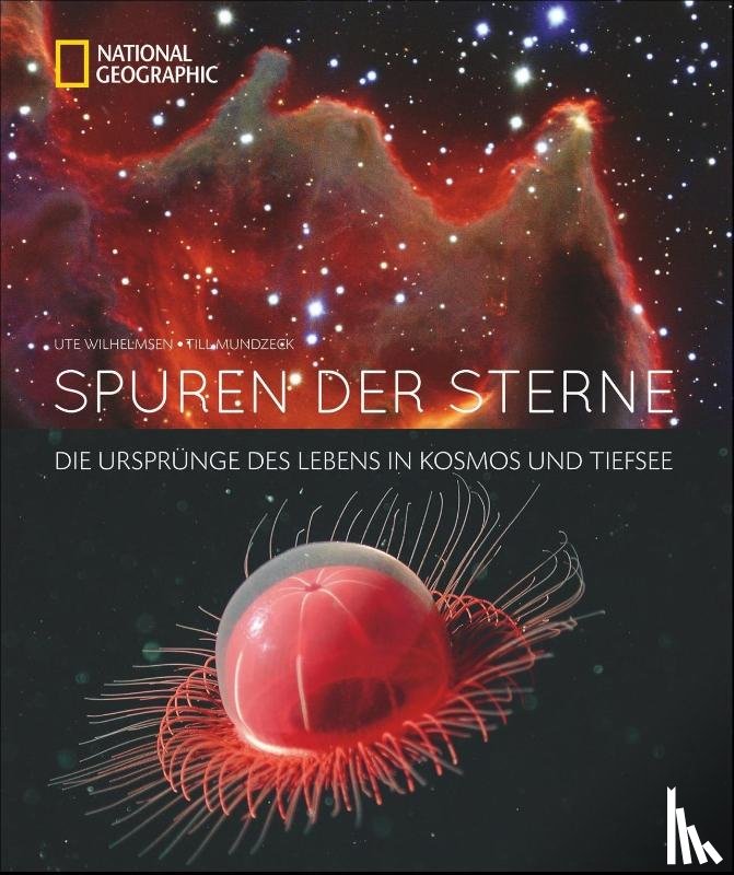 Wilhelmsen, Ute, Mundzeck, Till - Spuren der Sterne