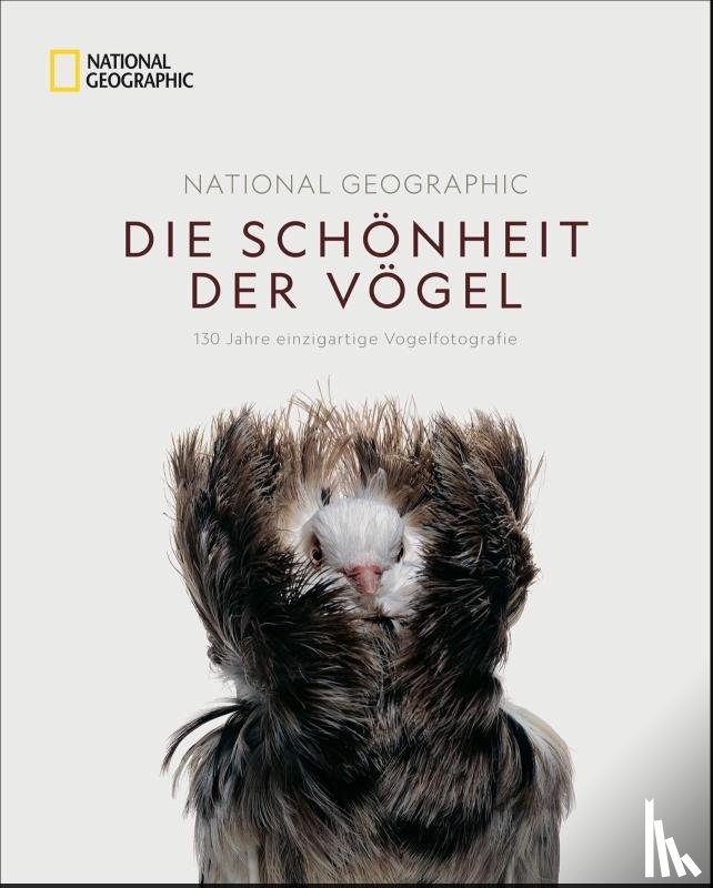 Herbert Howell, Catherine - National Geographic Die Schönheit der Vögel