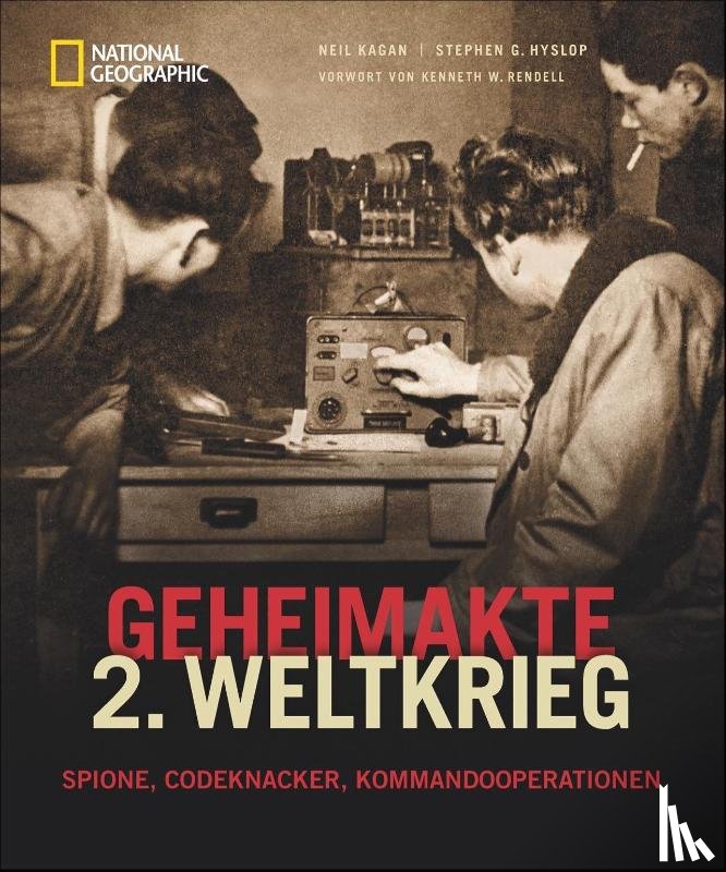 Kagan, Neil, Hyslop, Stephen G. - Geheimakte 2. Weltkrieg