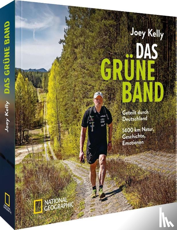 Kelly, Joey, Hermersdorfer, Ralf - Das Grüne Band