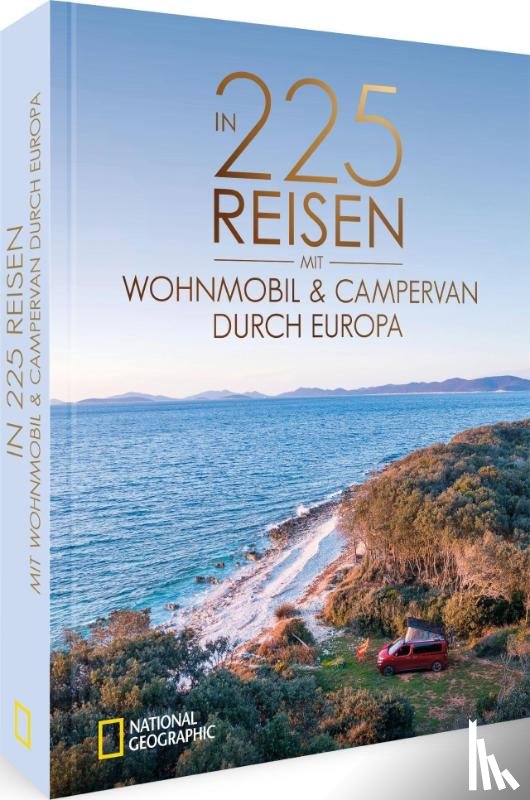 Studt, Heinz E., Moll, Michael, Keidel, Claus G., Haberhauer, Jürgen - In 225 Reisen mit Wohnmobil und Campervan durch Europa