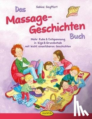 Seyffert, Sabine - Das Massage-Geschichten-Buch