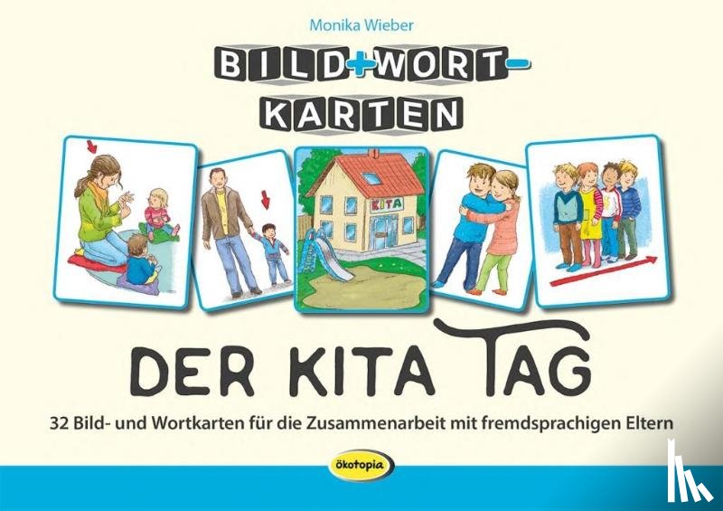 Wieber, Monika - Bild+Wort-Karten: Der Kita Tag