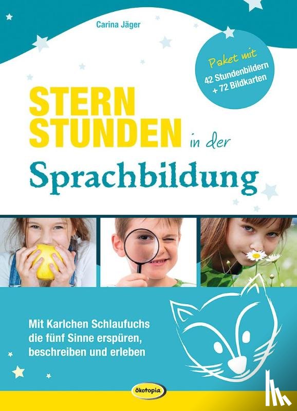 Jäger, Carina - Sternstunden in der Sprachbildung