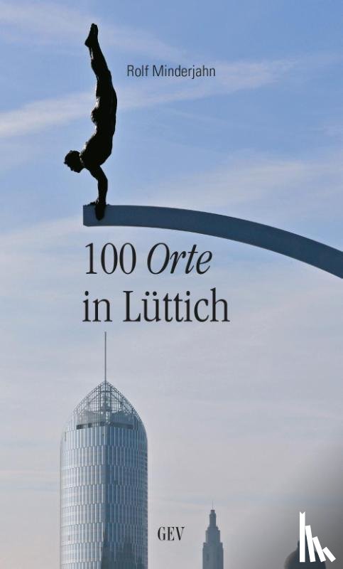 Minderjahn, Rolf - 100 Orte in Lüttich