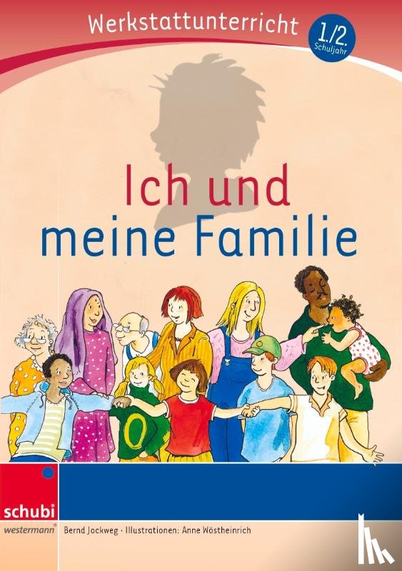 Jockweg, Bernd - Ich und meine Familie - Werkstatt