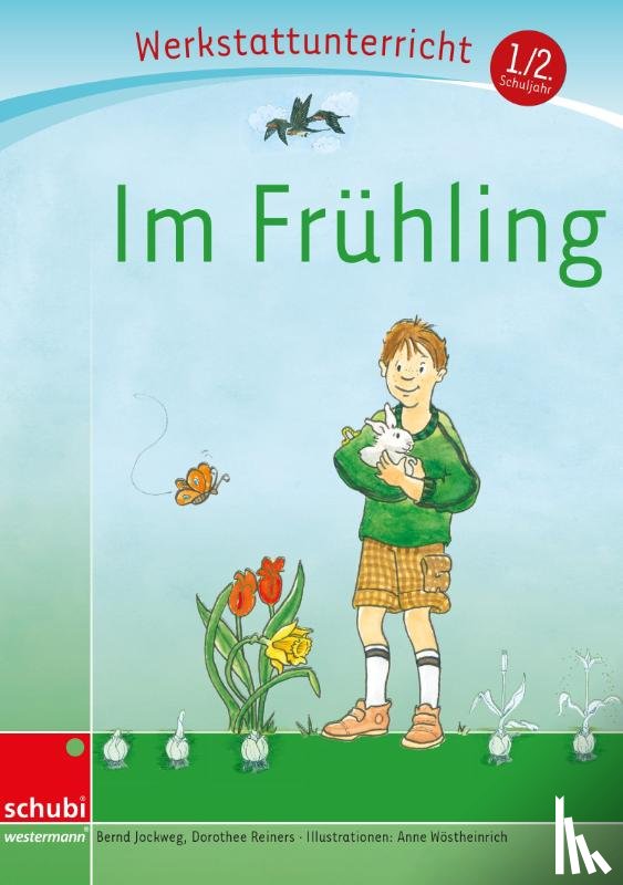 Jockweg, Bernd, Reiners, Dorothee - Im Frühling - Werkstatt