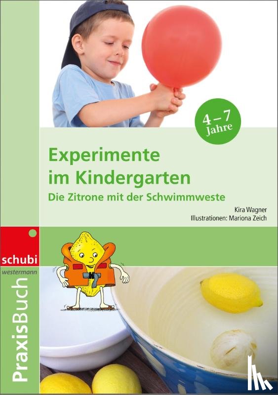 Wagner, Kira - Experimente im Kindergarten