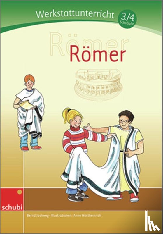 Jockweg, Bernd - Römer. Werkstatt 3. / 4. Schuljahr