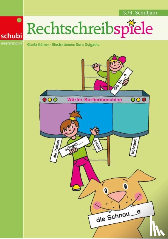 Küfner, Gisela - Rechtschreibspiele