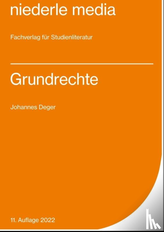 Deger, Johannes - Grundrechte