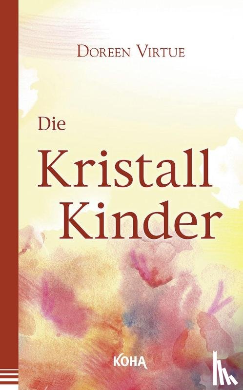 Virtue, Doreen - Die Kristall-Kinder