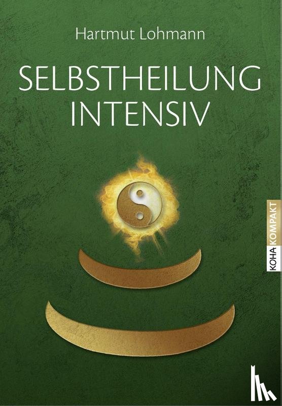 Lohmann, Hartmut - Selbstheilung intensiv