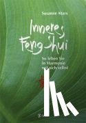 Marx, Susanne - Inneres Feng-Shui