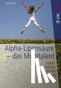 Pies, Josef - Alpha-Liponsäure - das Multitalent