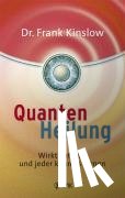 Kinslow, Frank - Quantenheilung