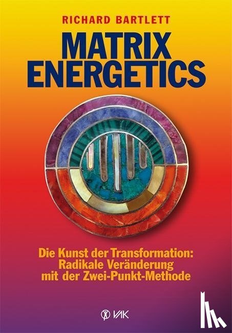 Bartlett, Richard - Matrix Energetics