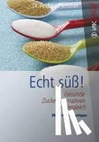 Flemmer, Andrea - Echt süß!
