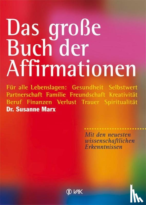 Marx, Susanne - Das große Buch der Affirmationen