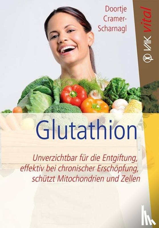 Cramer-Scharnagl, Doortje - Glutathion