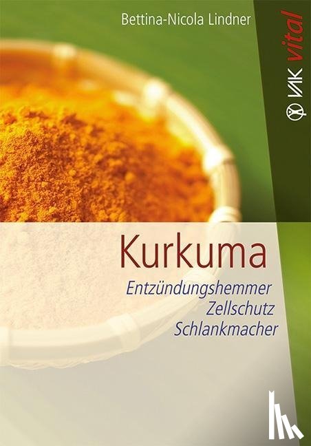 Lindner, Bettina-Nicola - Kurkuma