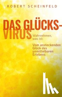 Scheinfeld, Robert - Das Glücksvirus