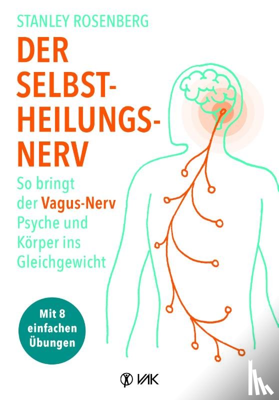 Rosenberg, Stanley - Der Selbstheilungsnerv