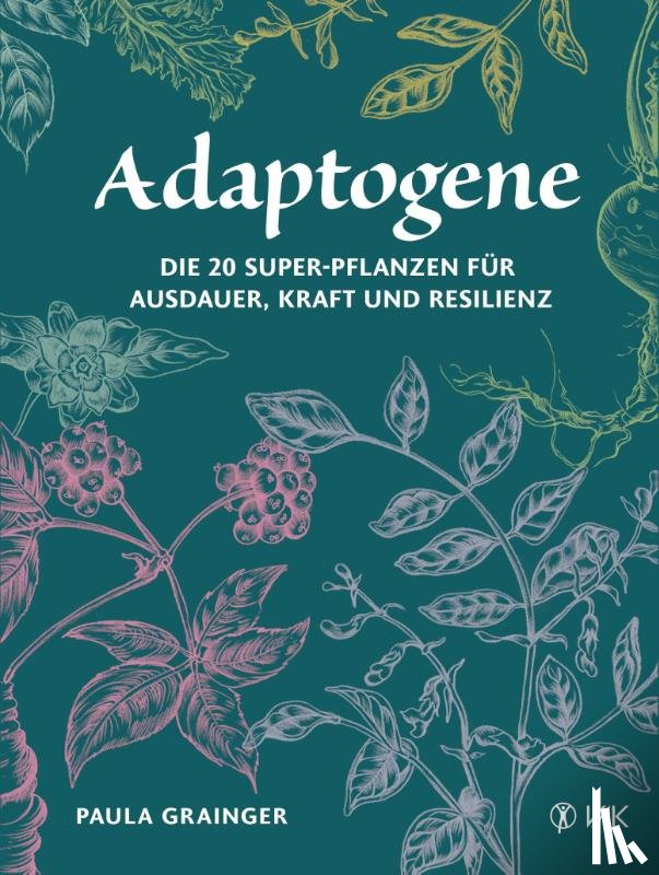 Grainger, Paula - Adaptogene