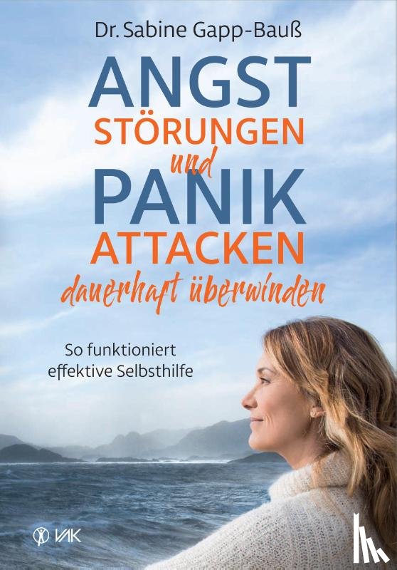 Gapp-Bauß, Sabine - Angststörungen und Panikattacken dauerhaft überwinden
