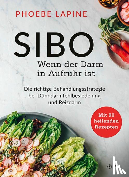 Lapine, Phoebe - SIBO - Wenn der Darm in Aufruhr ist