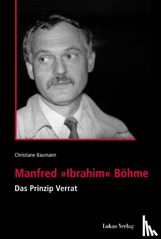 Baumann, Christiane - Manfred 'Ibrahim' Böhme