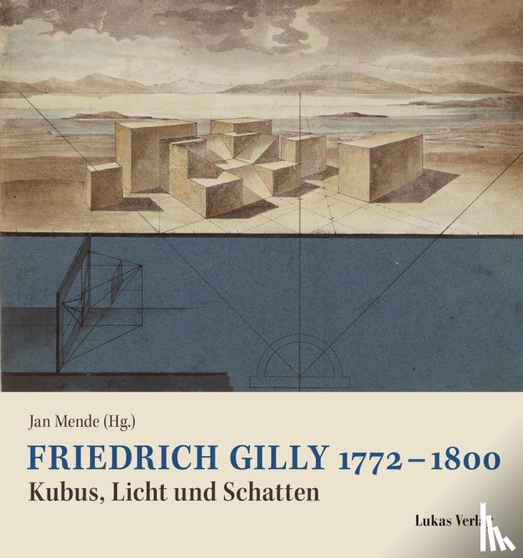  - Friedrich Gilly 1772-1800