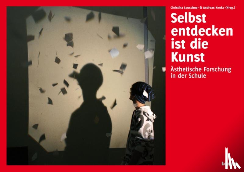  - Selbst entdecken ist die Kunst