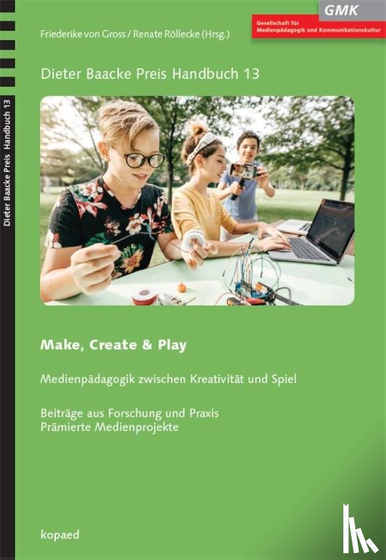 Gross, Friederike von, Röllecke, Renate - Make, Create & Play