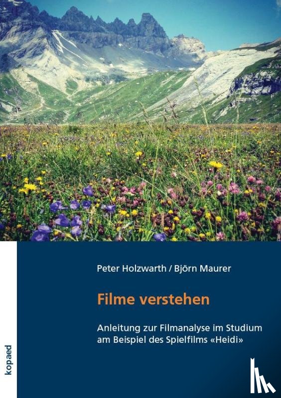 Maurer, Björn, Holzwarth, Peter - Filme verstehen