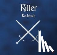 Schwartz, Heiko - Ritter Kochbuch