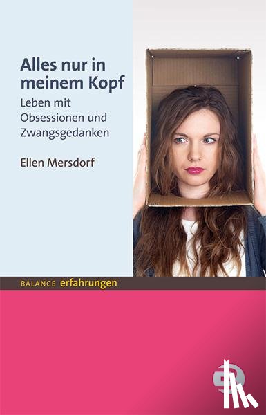 Mersdorf, Ellen - Alles nur in meinem Kopf
