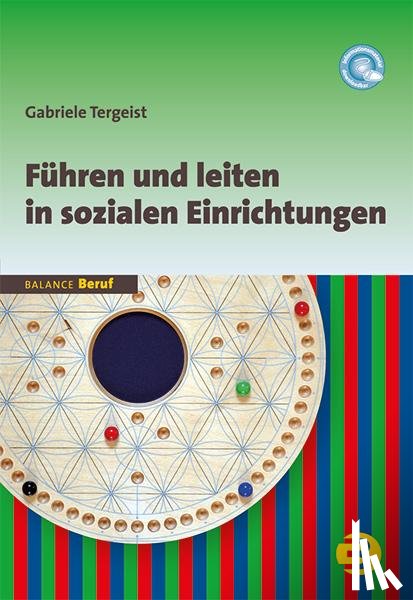 Tergeist, Gabriele - Führen und leiten in sozialen Einrichtungen