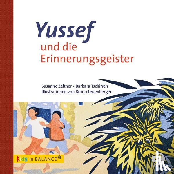 Zeltner, Susanne, Tschirren, Barbara - Yussef und die Erinnerungsgeister