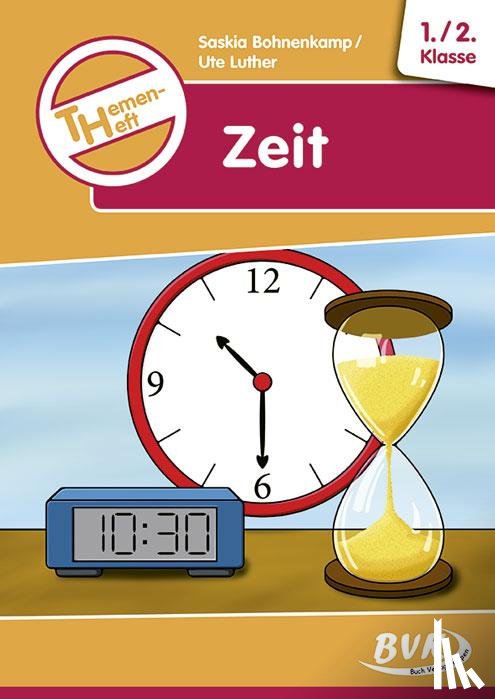  - Themenheft "Zeit"