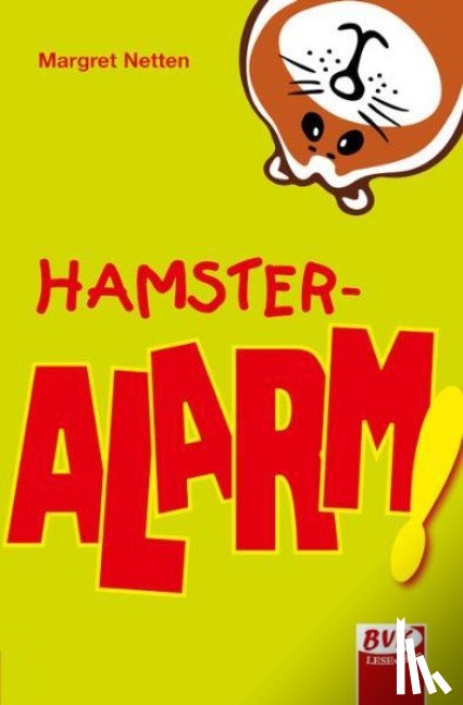 Netten, Margret - Hamster-Alarm
