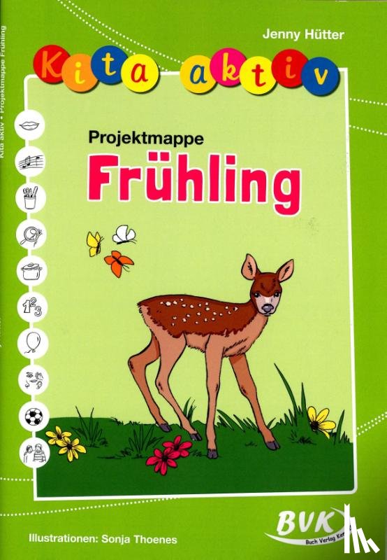 Hütter, Jenny - Kita aktiv Projektmappe Frühling