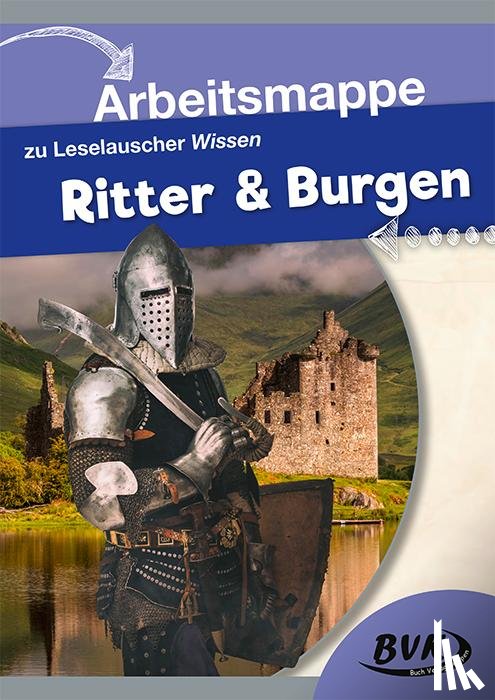  - Leselauscher Wissen "Ritter & Burgen" Arbeitsmappe