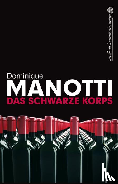Manotti, Dominique - Das schwarze Korps